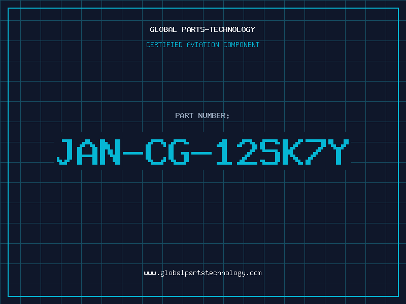 Aviation Part JAN-CG-12SK7Y
