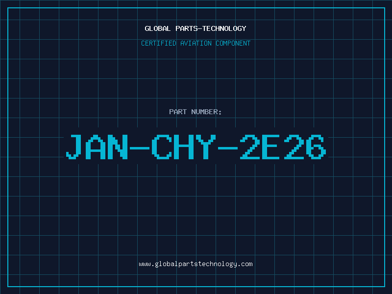 Aviation Part JAN-CHY-2E26