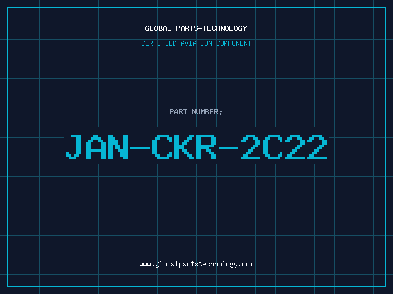 Aviation Part JAN-CKR-2C22