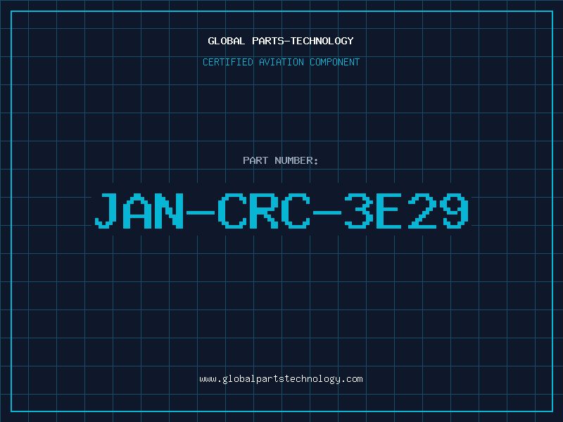 Aviation Part JAN-CRC-3E29