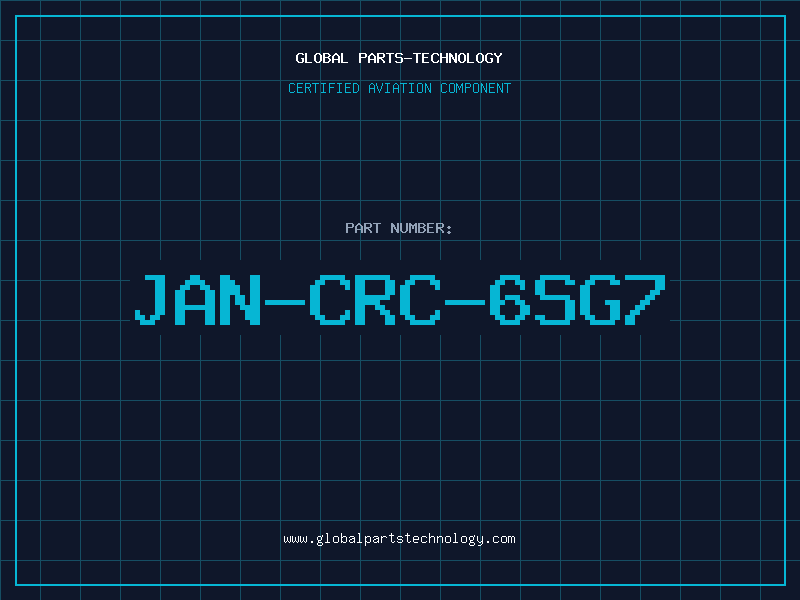 Aviation Part JAN-CRC-6SG7