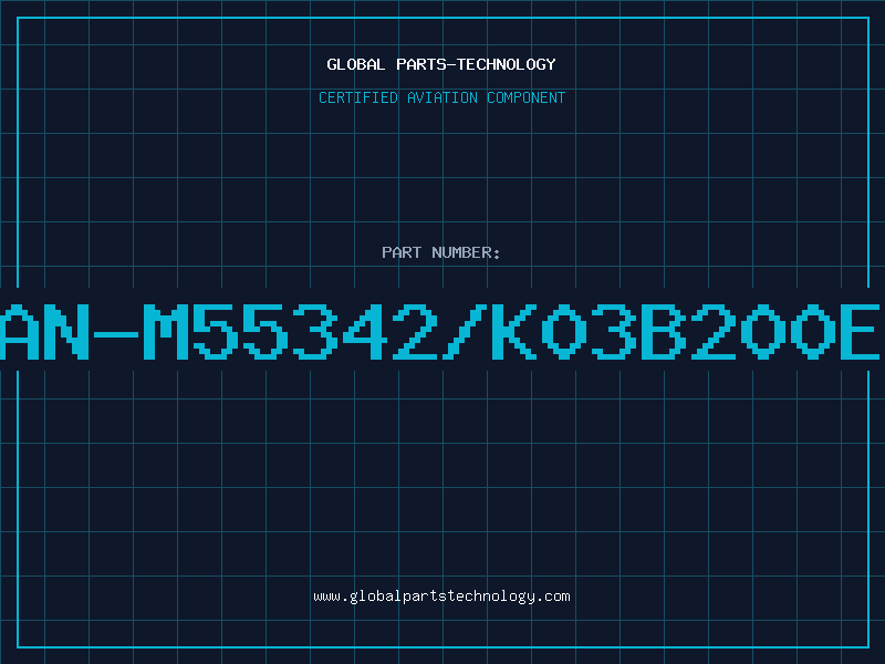 Aviation Part JAN-M55342/K03B200ER