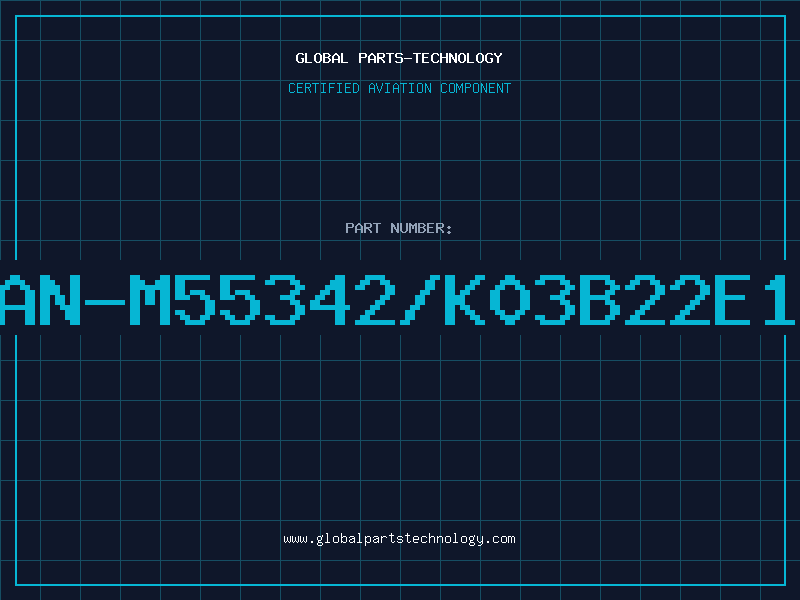 Aviation Part JAN-M55342/K03B22E1R