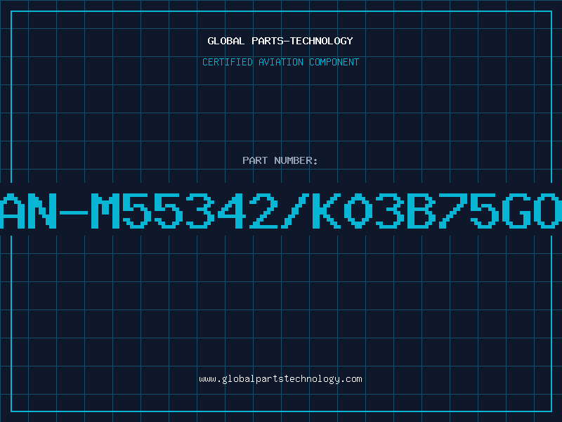 Aviation Part JAN-M55342/K03B75GOR