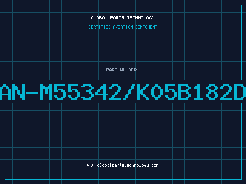 Aviation Part JAN-M55342/K05B182DR