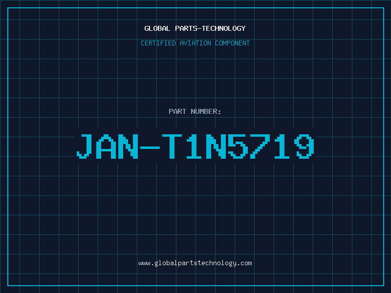 Aviation Part JAN-T1N5719