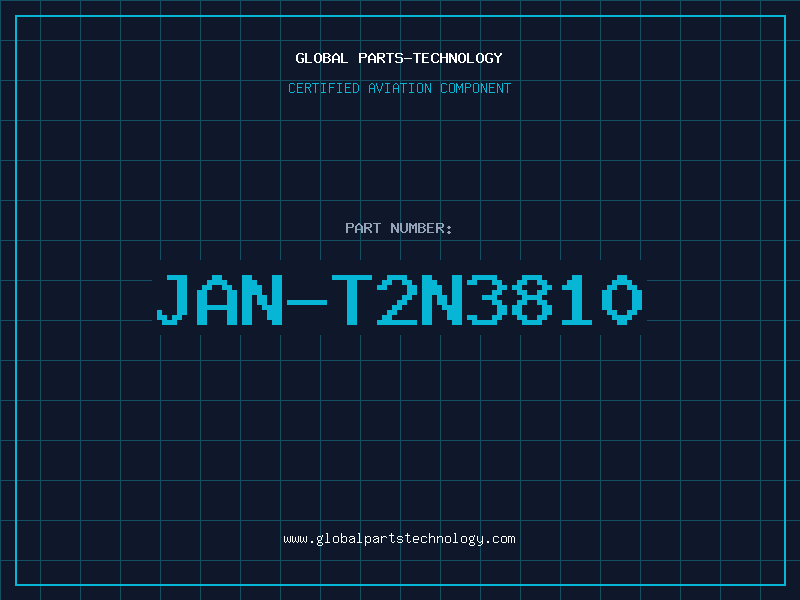 Aviation Part JAN-T2N3810