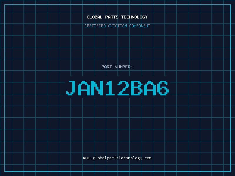 Aviation Part JAN12BA6