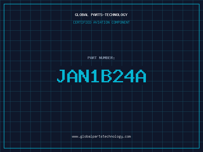 Aviation Part JAN1B24A