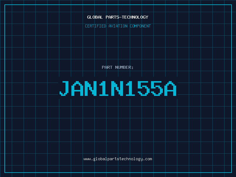 Aviation Part JAN1N155A