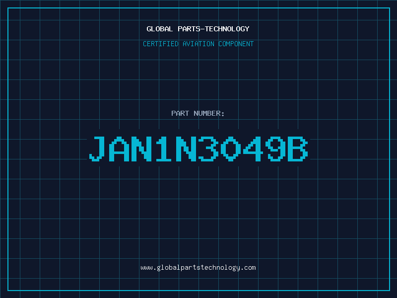 Aviation Part JAN1N3049B