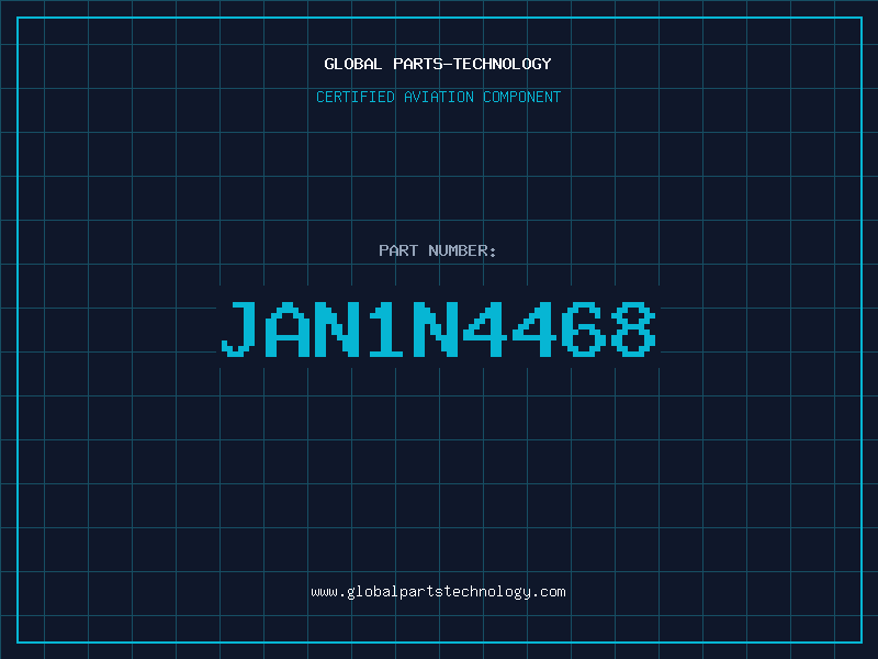 Aviation Part JAN1N4468