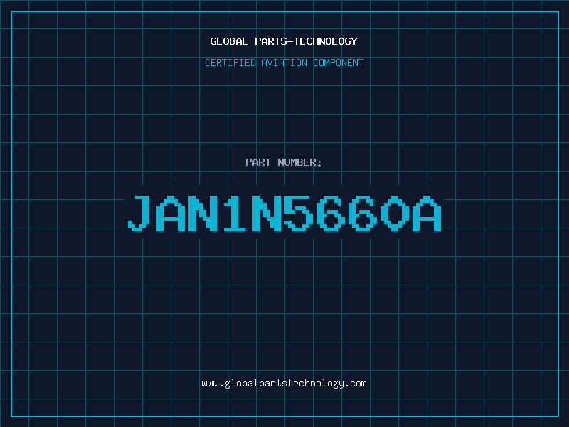 Aviation Part JAN1N5660A