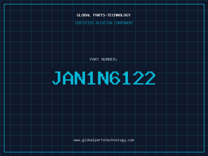 Aviation Part JAN1N6122