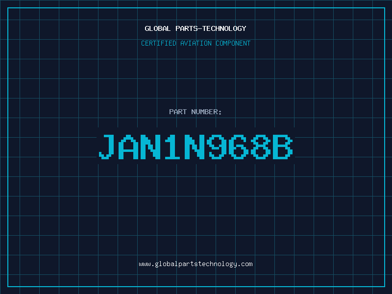 Aviation Part JAN1N968B