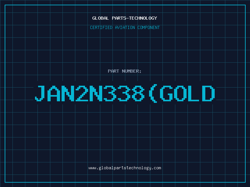 Aviation Part JAN2N338GOLD