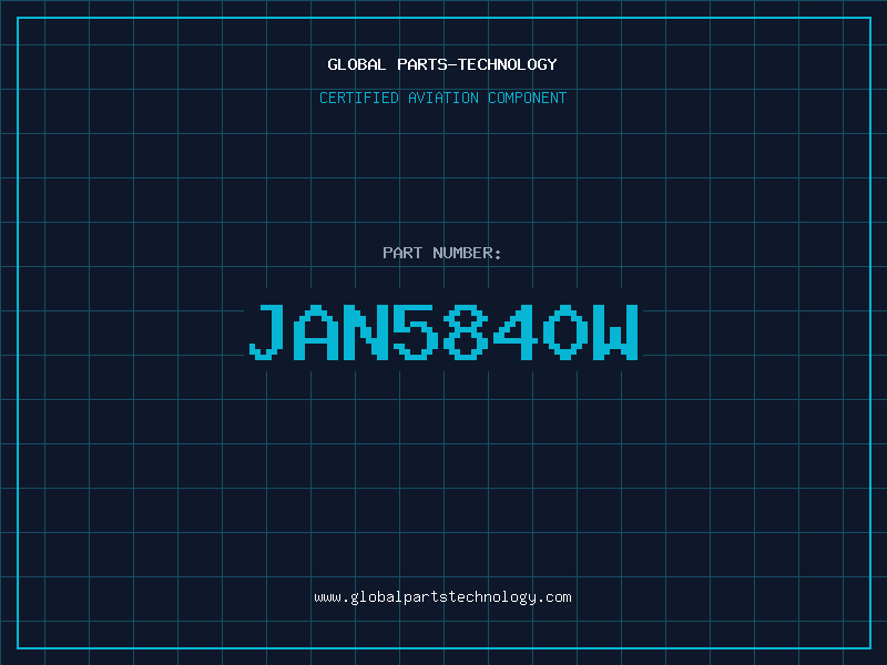 Aviation Part JAN5840W