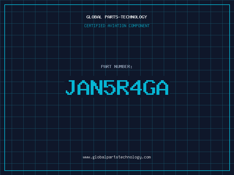 Aviation Part JAN5R4GA