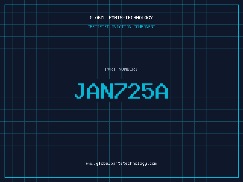 Aviation Part JAN725A