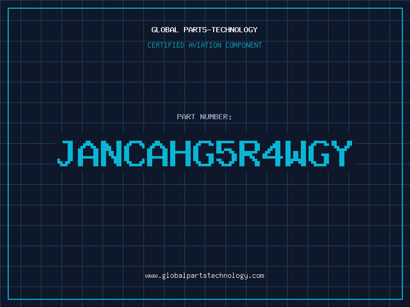 Aviation Part JANCAHG5R4WGY
