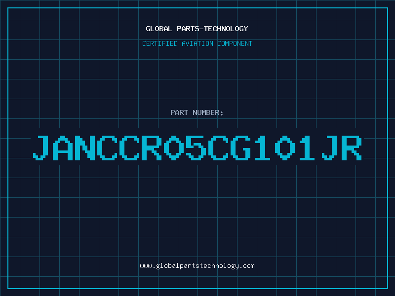 Aviation Part JANCCR05CG101JR
