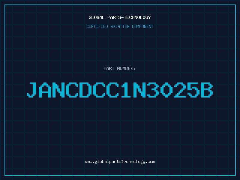 Aviation Part JANCDCC1N3025B