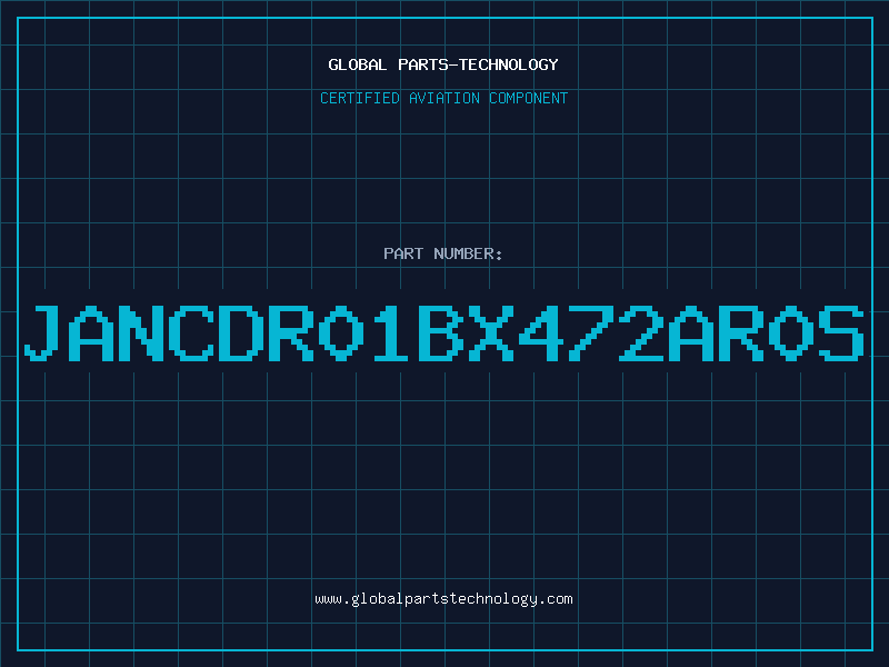 Aviation Part JANCDR01BX472AR0S