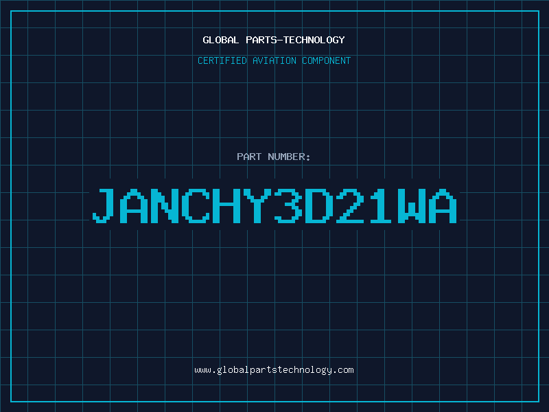 Aviation Part JANCHY3D21WA