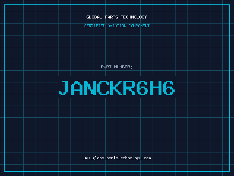 Aviation Part JANCKR6H6