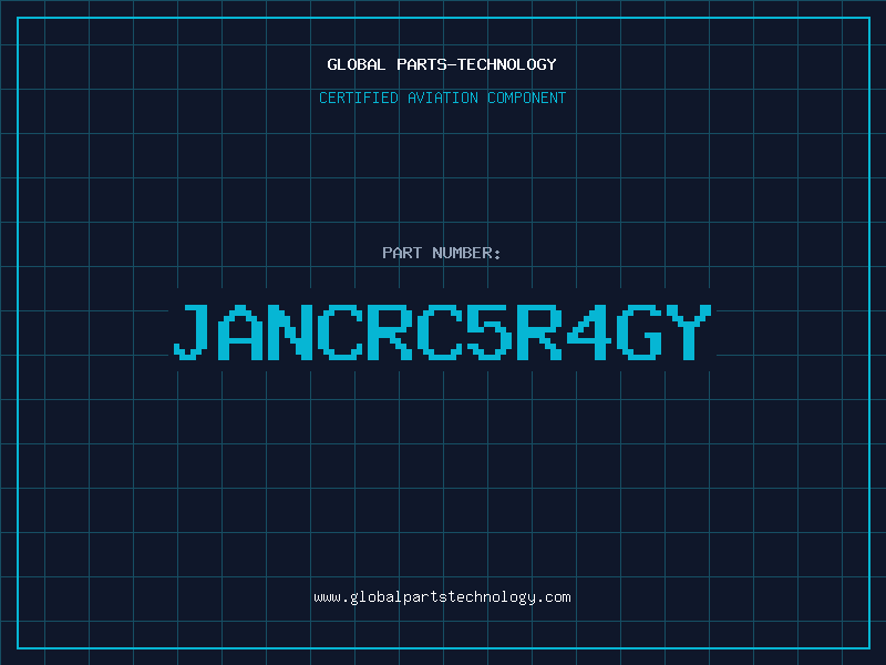 Aviation Part JANCRC5R4GY