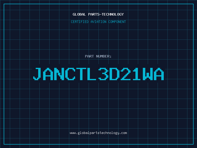 Aviation Part JANCTL3D21WA