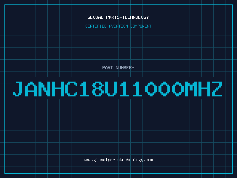 Aviation Part JANHC18U11000MHZ