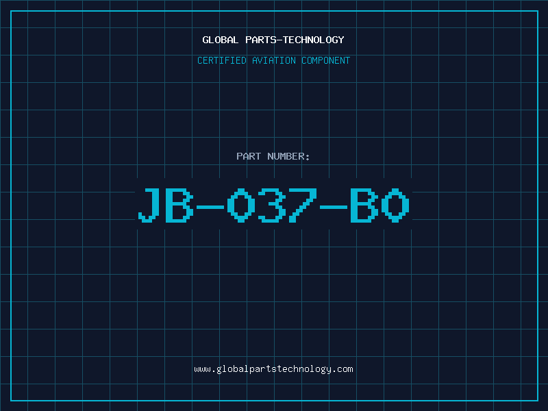 Aviation Part JB-037-B0