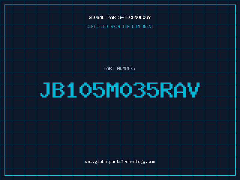 Aviation Part JB105M035RAV