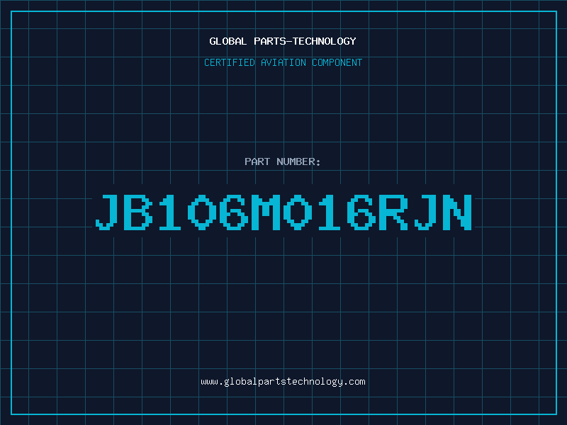 Aviation Part JB106M016RJN