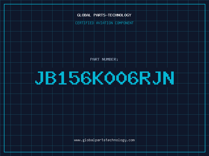 Aviation Part JB156K006RJN