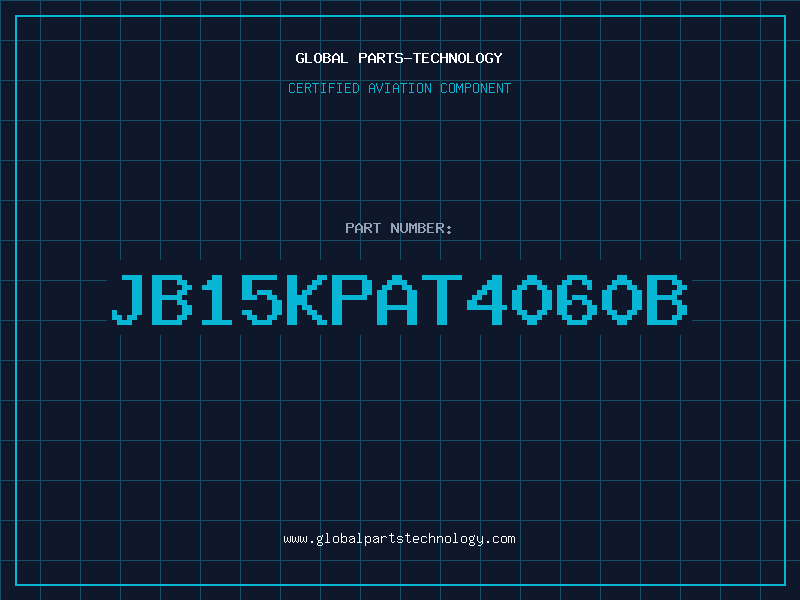 Aviation Part JB15KPAT4060B