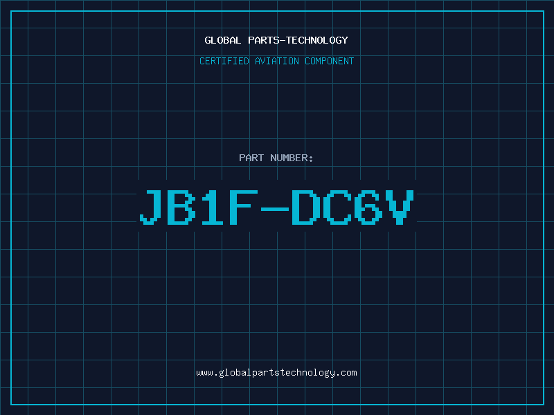 Aviation Part JB1F-DC6V