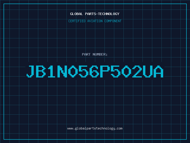 Aviation Part JB1N056P502UA