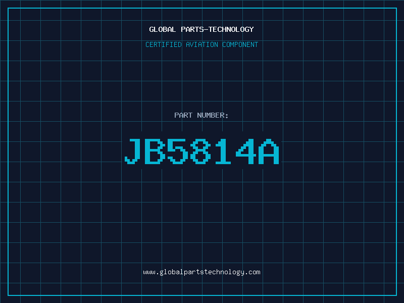 Aviation Part JB5814A