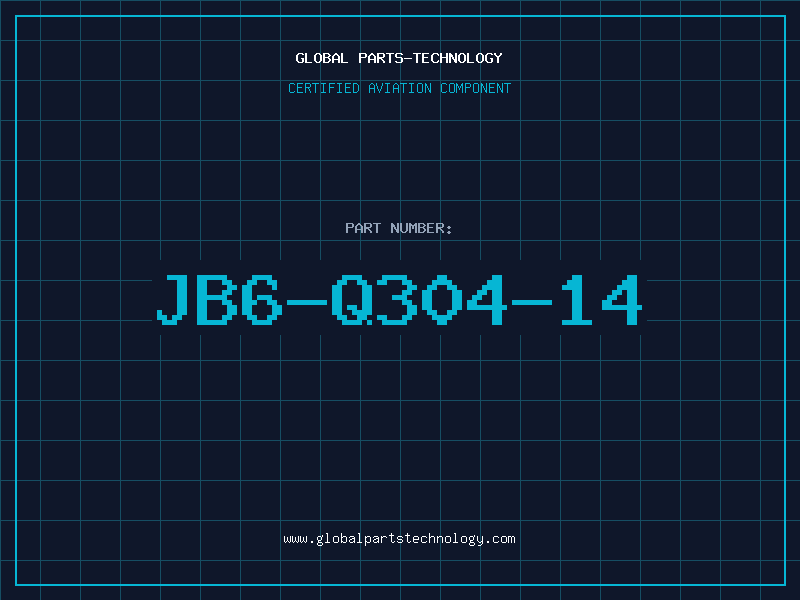 Aviation Part JB6-Q304-14