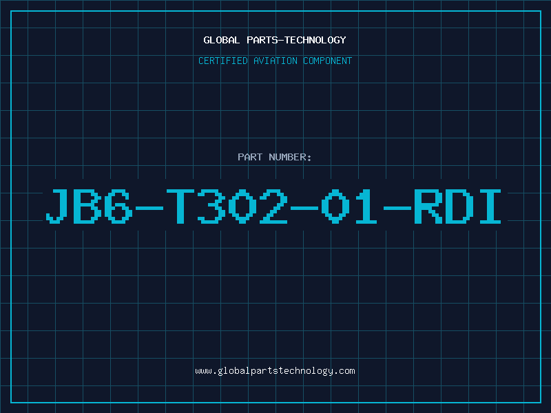 Aviation Part JB6-T302-01-RDI