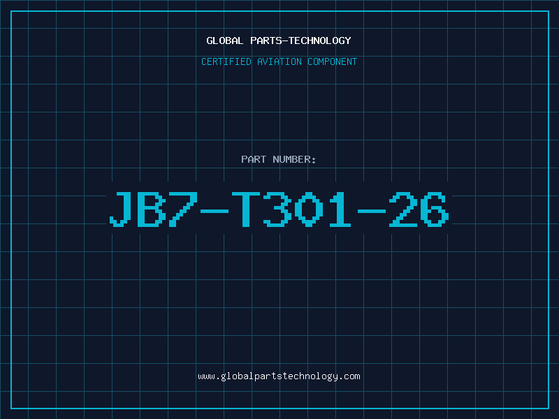Aviation Part JB7-T301-26