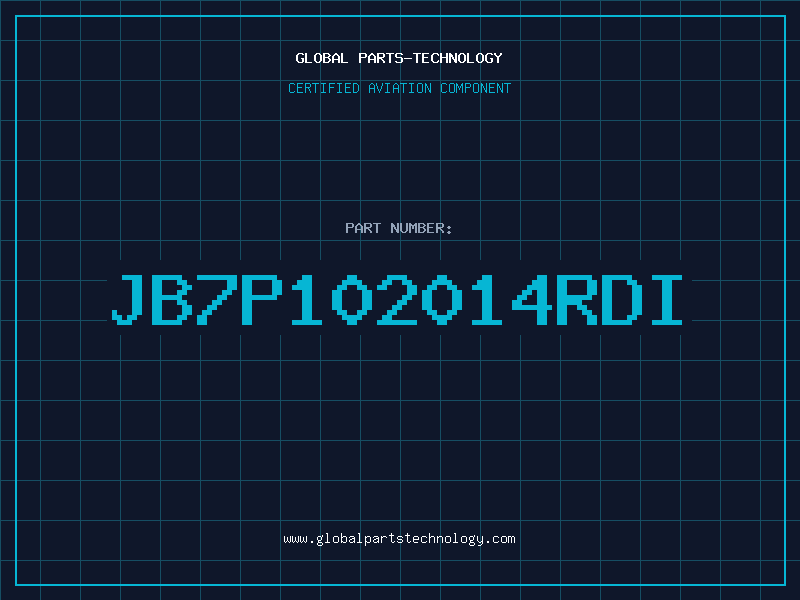 Aviation Part JB7P102014RDI