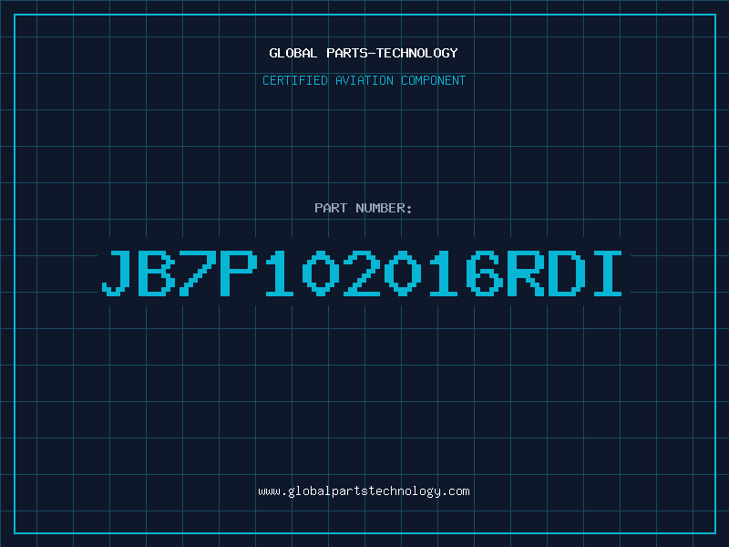 Aviation Part JB7P102016RDI