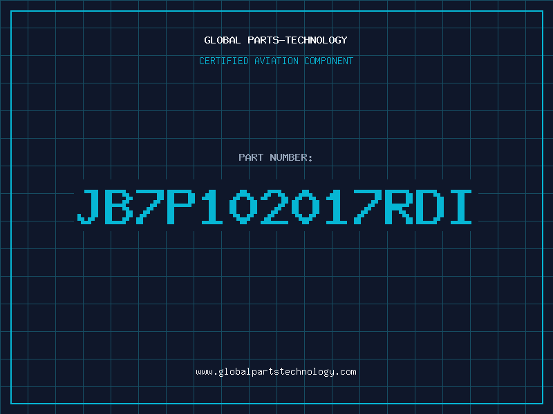 Aviation Part JB7P102017RDI