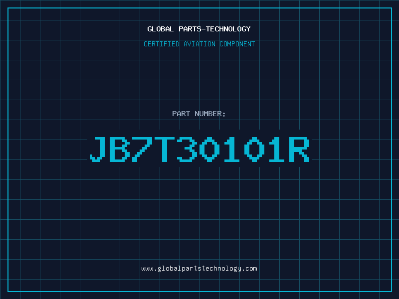 Aviation Part JB7T30101R