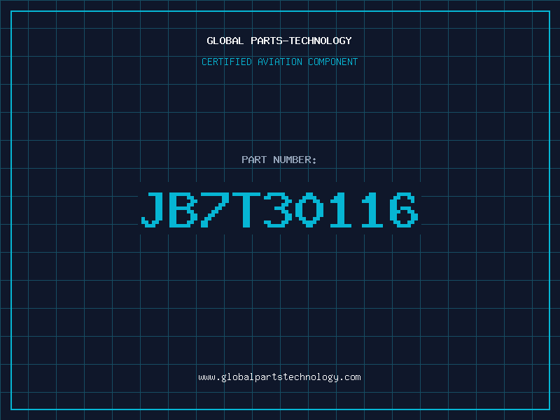 Aviation Part JB7T30116