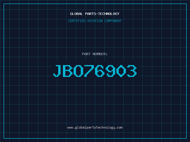 Aviation Part JBO76903