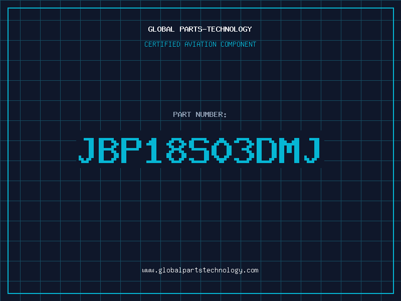 Aviation Part JBP18S03DMJ